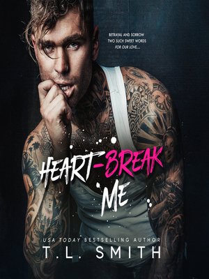 cover image of Heartbreak Me